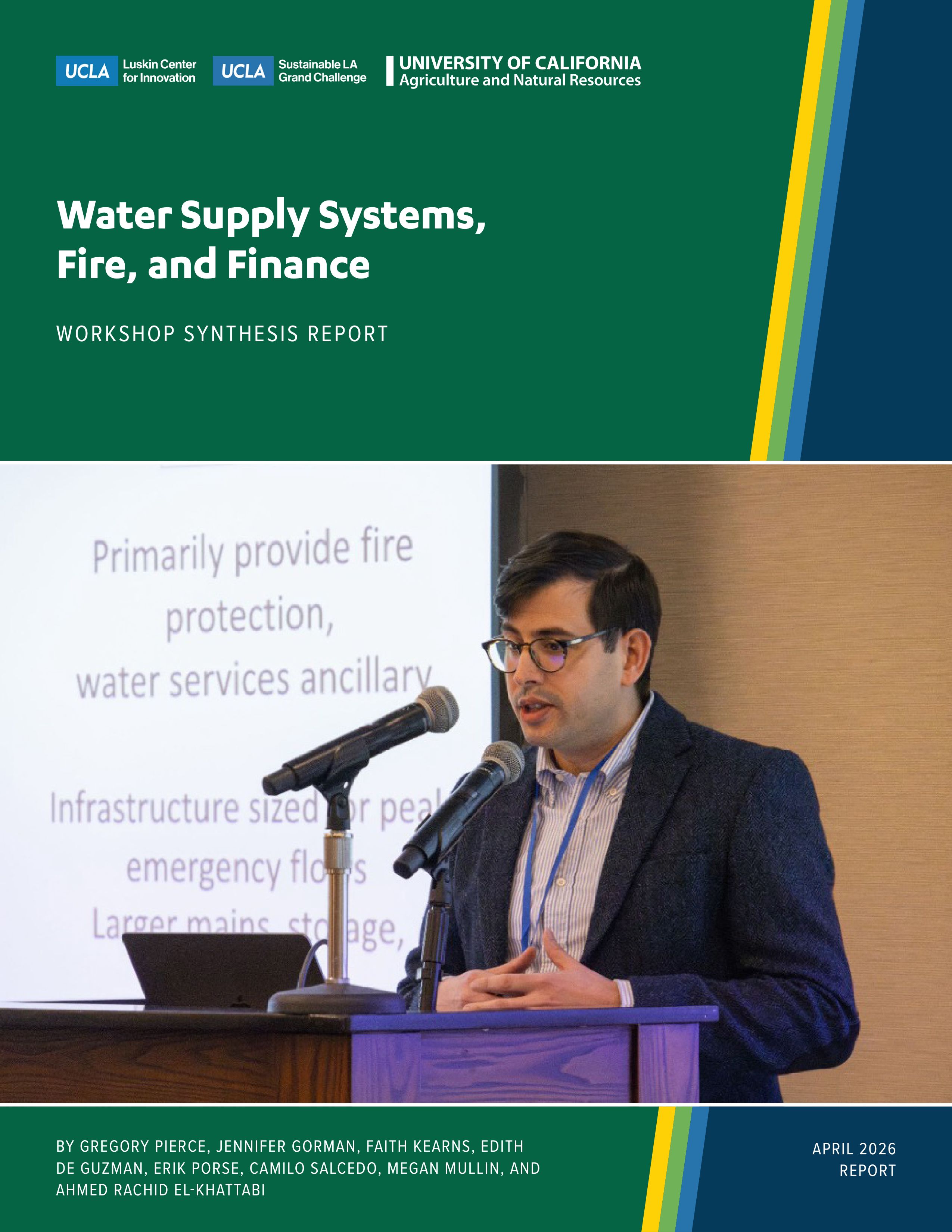 Water Supply Systems, Fire, and Finance: A Workshop Synthesis Report